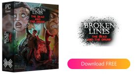 Broken Lines The Dead and the Drunk [Cracked] (FitGirl Repack)
