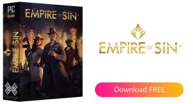 Empire of Sin [Cracked] (Deluxe Edition) + All DLCs 