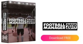 Football Manager 2019 [Cracked] (Multiplayer) + Crack Only