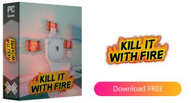 Kill It With Fire Holiday [Cracked] (SKIDROW Repack) + Crack Only