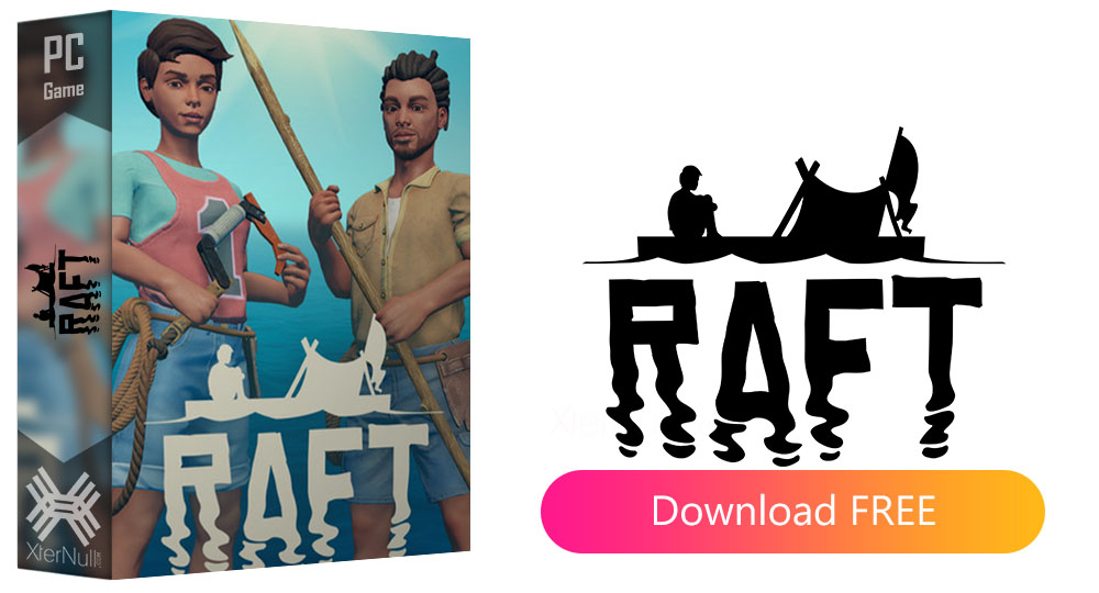 Raft [Cracked] (Second Chapter) + Early Access