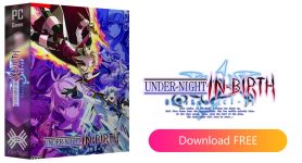 UNDER NIGHT IN-BIRTH  [cracked] + All DLCs + OST