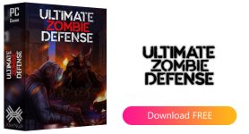 Ultimate Zombie Defense [Cracked] (DARKSiDERS Repack) + Crack Only